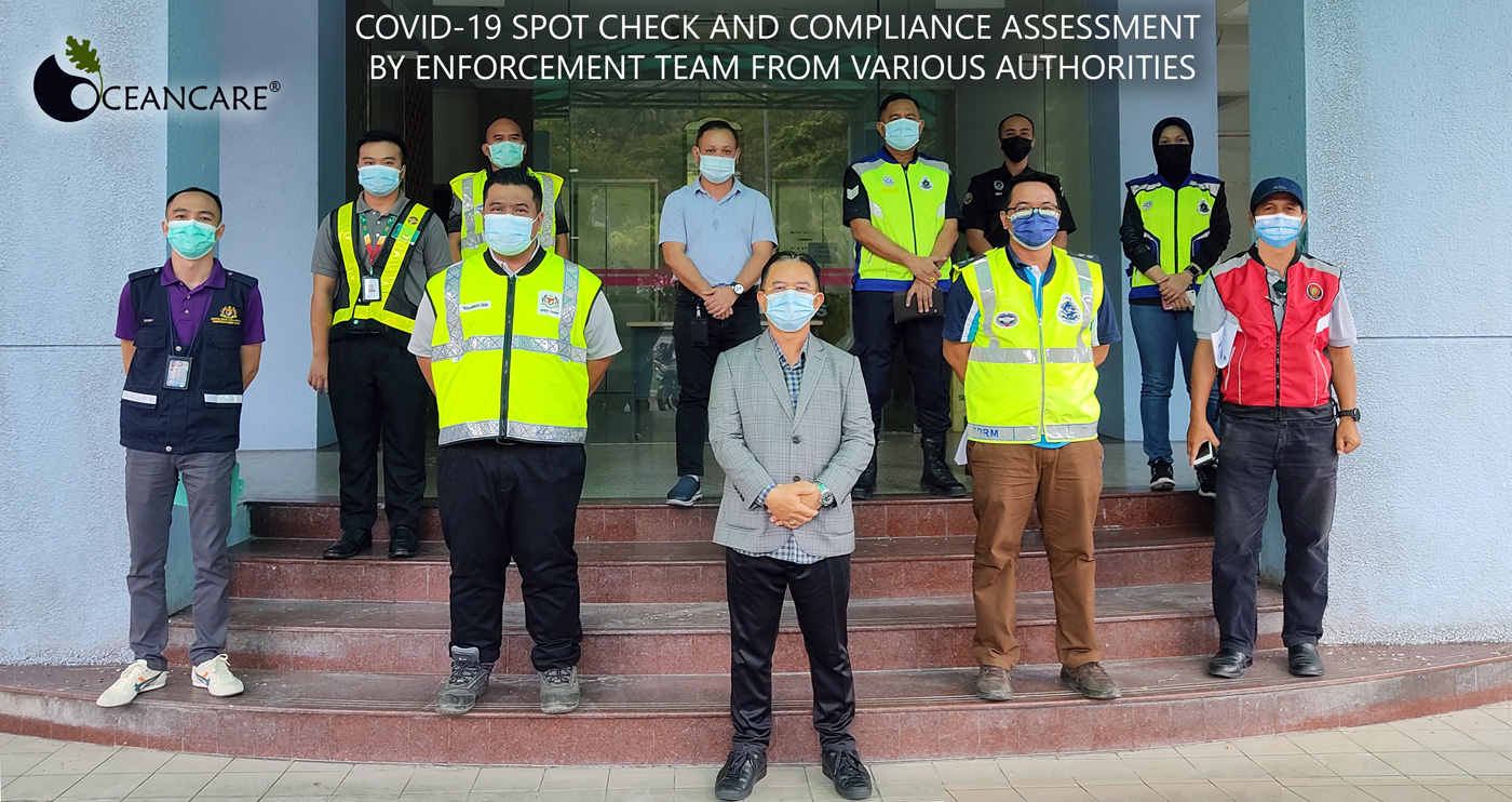 Covid-19 Spot Check and Compliance Assessment by Enforcement Team from Various Authorities